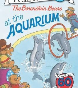 I can read!  Level 1 the berenstain bears at the aquarium