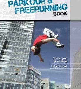 the ultimate parkour & freerunning