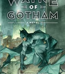 Wayne of Gotham