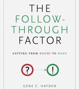 The Follow Through Factor