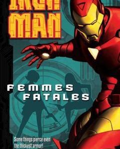 Iron Man - Femme Fatales