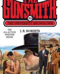the gunsmith #368 the university showdown