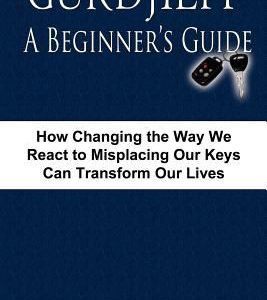 Gurdjieff A Beginner's Guide