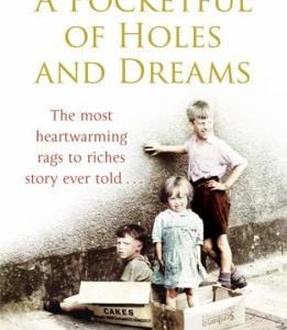 A Pocketful of Holes and Dreams