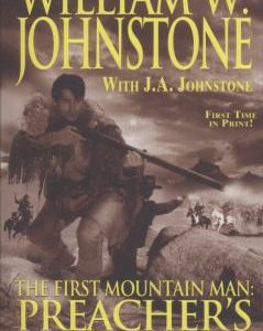 The First Mountain Man: Preacher's Massacre