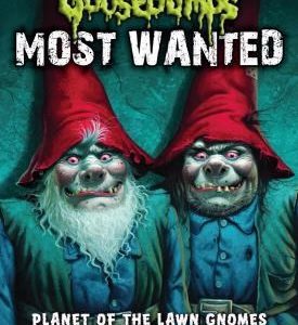 goosebumps most wanted planet of the gnomes