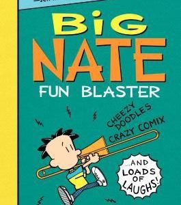 Big Nate - Fun Blaster