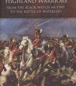 Wellington's Highland Warriors