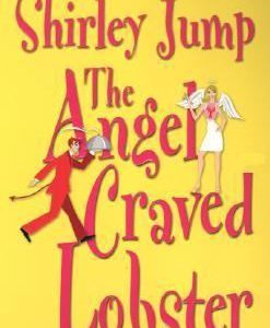 The Angel craved Lobster