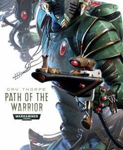 Warhammer 40,000 Path of the Wariior