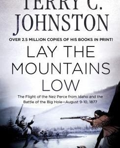 lay the mountains low a plainsman