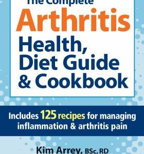 the complete arthritis health, diet guide & cookbook
