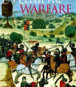 medieval warfare the rise and fall of english supremcay at arms 1314-1485