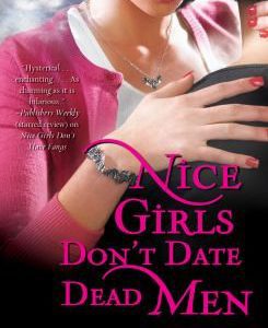 nice girls don't date dead men