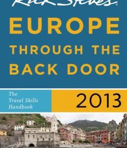 rick steve's europe through the back door 2013