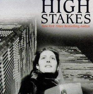 High Stakes