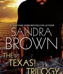 The Texas! Trilogy