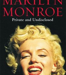 Marliyn Monroe - Private and Undisclosed