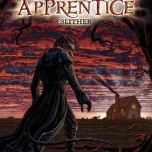 the last apprentice # 11 slither