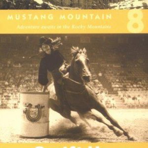 mustang mountain # 8 swift horse