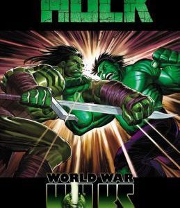 The Incredible Hulk- World war Hulk