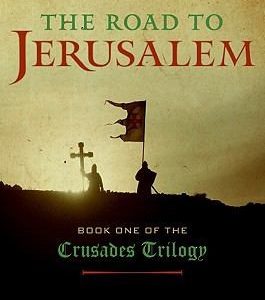 the road to jerusalem # 1 of crusades trilogy