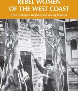 amazing stories - rebel women of the west coast