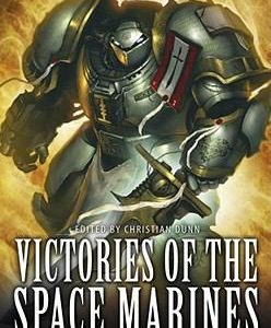 Warhammer - Victories of the Space Marines