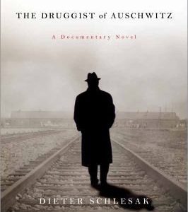 The Druggest of Auschwitz