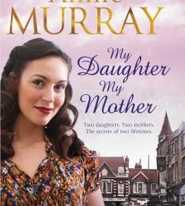 My Daughter, My Mother