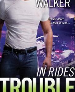 In Rides Trouble