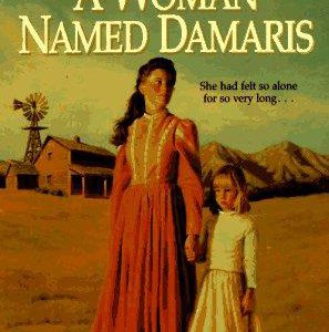 A Woman Named Damaris