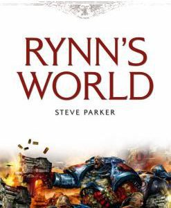 Warhammer 40,000 - Rynn's World