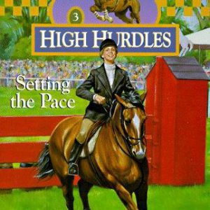 high hurdles # 3- setting the pace
