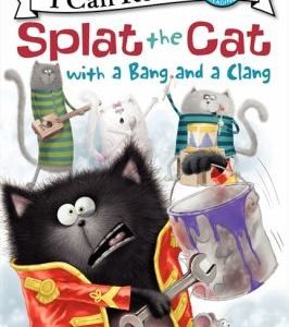 Splat the Cat with a Bang and a Clang