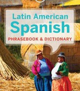 latin american spanish phrasebook & dictionary