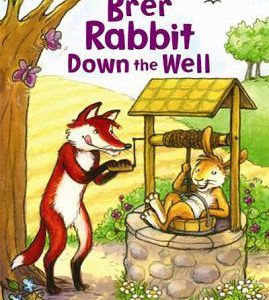 Breer Rabbit Down the Well