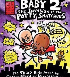 super diaper baby the invasions of the potty snatchers