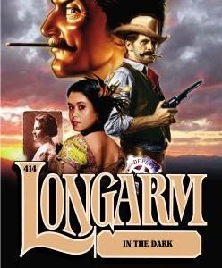 longarm in the dark # 414