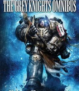 Warhammer 40,000 - The Grey knights Omnibus