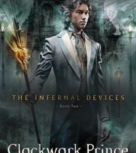 Clockwork Prince #2 The Infernal Devices