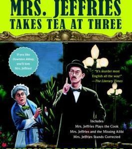 mrs. Jefferies takes tea at three