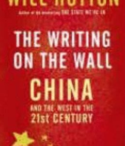 the writing on the walll china and the 21st century