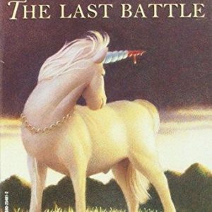 The Last Battle - # 7 Narnia