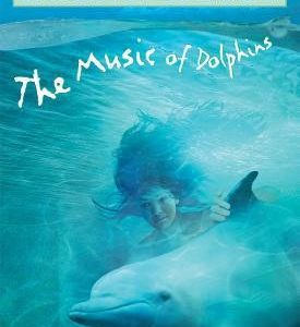 The Music Of Dolphins