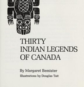 Thirty Indian Legends of Canada