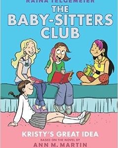The Baby-Sitters Club - Kristy's Great Idea
