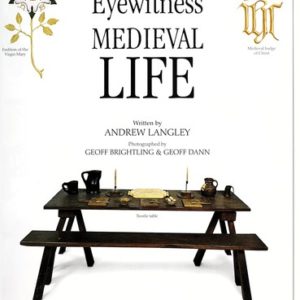 eyewitnesss books medieval life