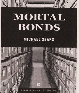 Mortal Bonds