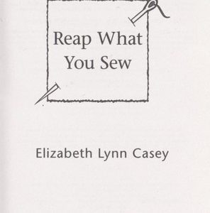 Reap What You Sew